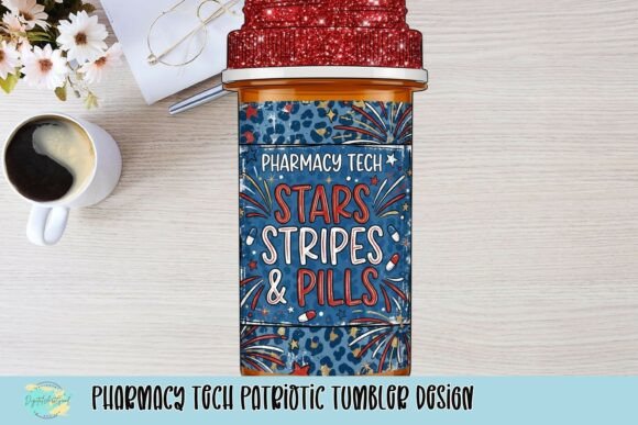 Celebrate Pharmacy Techs with a Patriotic Tumbler Design