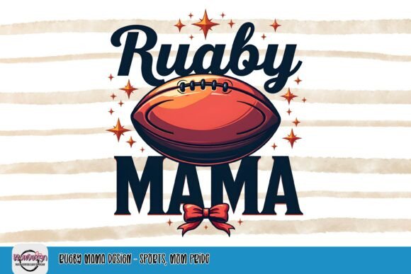 Celebrate the Rugby Mom: A Design for Passion and Pride