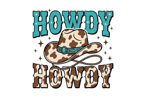 Howdy Howdy Cowboy Western Design: Authentic Vintage Typography