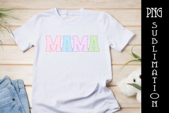 Mama Polka Dots Mama Day Shirt Design: A Festive Asset for Your Brand