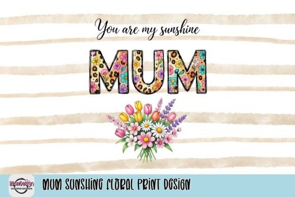 Mum Sunshine Floral Print Design: A Burst of Joy for Creative Projects